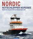 Bild des Verkufers fr Nordic Notschlepper Nordsee Damit eine Havarie nicht zur Katastrophe wird. Duitstalig zum Verkauf von nautiek