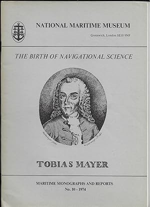 Bild des Verkufers fr The Birth of navigational Science. Maritime Monographs and Reports No. 10 (1974). National Maritime Museum, Greenwich. zum Verkauf von Gwyn Tudur Davies