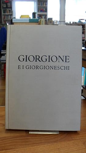 Bild des Verkufers fr Giorgione e i Giorgioneschi - Catalogo della Mostra Palazzo Ducale Venezia - 11 Giugno - 23 Ottobre 1955, zum Verkauf von Antiquariat Orban & Streu GbR
