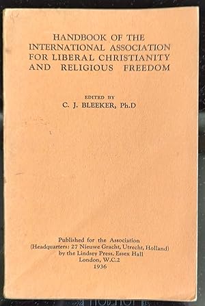 Image du vendeur pour Handbook Of The International Association For Liberal Christianity And Religious Freedom mis en vente par Shore Books