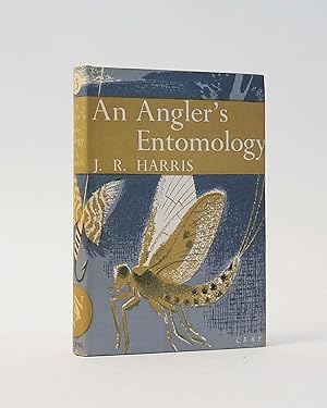 An Angler's Entomology (The New Naturalist)