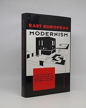 Seller image for East European Modernism: Architecture in Czechoslovakia, Hungary, and Poland Between the Wars, 1919-1939 for sale by Karol Krysik Books ABAC/ILAB, IOBA, PBFA