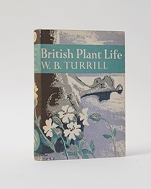 British Plant Life (The New Naturalist)