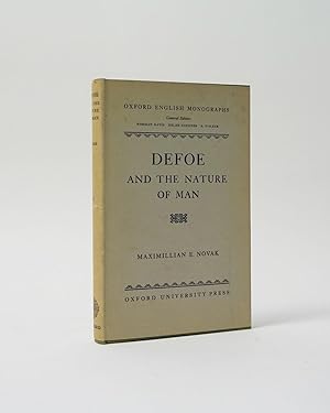 Defoe and the Nature of Man. Oxford English Monographs
