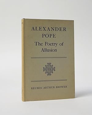 Seller image for Alexander Pope The Poetry of Allusion for sale by Karol Krysik Books ABAC/ILAB, IOBA, PBFA