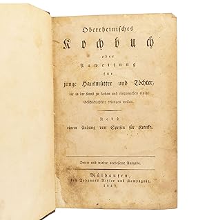 Bild des Verkufers fr Oberrheinisches Kochbuch oder Anweisung fr junge Hausmtter und Tchter, zum Verkauf von Librairie La Jument Verte