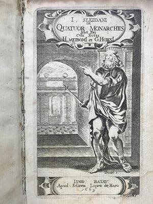 De quatuor monarchiis libri tres cum notis H. Meibomi et G. Horni.