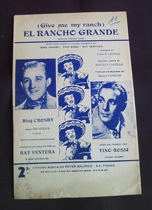 Seller image for El rancho grande ( Give me my ranch ) for sale by Librairie Ancienne Zalc