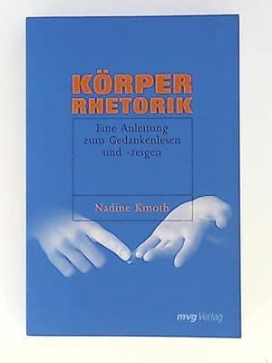 Bild des Verkufers fr Krperrhetorik: Eine Anleitung zum Gedankenlesen und -zeigen zum Verkauf von Leserstrahl  (Preise inkl. MwSt.)