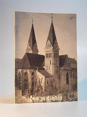 Bild des Verkufers fr Der Dom zu Eichsttt, Kathedralkirche. zum Verkauf von Adalbert Gregor Schmidt