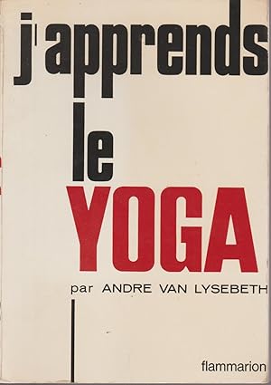 Seller image for J'APPRENDS LE YOGA for sale by Librairie l'Aspidistra