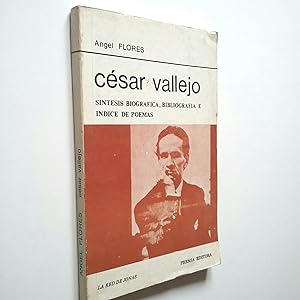 Imagen del vendedor de Csar Vallejo. Sntesis biogrfica, bibliografa e ndice de poemas a la venta por MAUTALOS LIBRERA