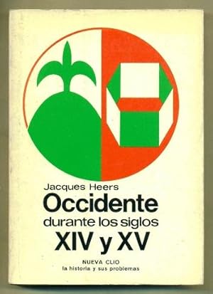 Seller image for OCCIDENTE DURANTE LOS SIGLOS XIV Y XV for sale by Ducable Libros
