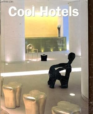Bild des Verkufers fr Cool hotels zum Verkauf von Le-Livre