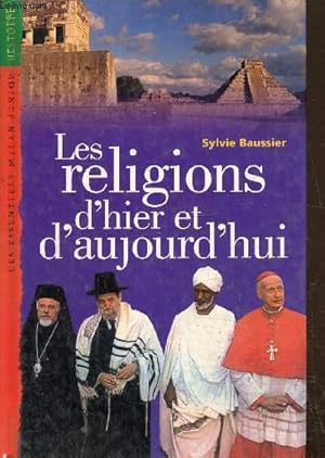 Image du vendeur pour Les religions d'hier et d'aujourd'hui mis en vente par Le-Livre