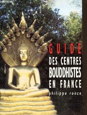 Bild des Verkufers fr Guide des centres bouddhistes en France zum Verkauf von Le-Livre
