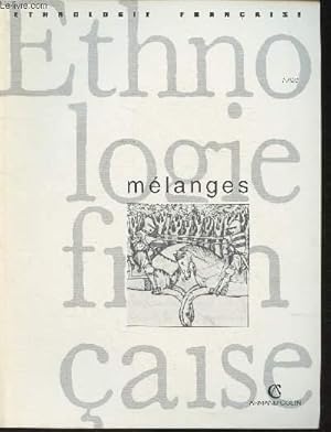 Bild des Verkufers fr Ethnologie Franaise-revue de la Socit d'Ethnologie Franaise publie par le Centre d'Ethnologie Franaise et le Muse national des arts et des traditions populaires Tome 22-1992 -n2 Mlanges zum Verkauf von Le-Livre