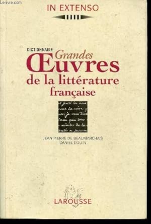 Bild des Verkufers fr Dictionnaires: Grandes Oeuvres de la littrature franaise (Collection "In extenso")+Coupures de presse zum Verkauf von Le-Livre