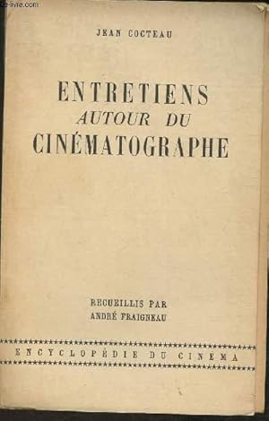 Image du vendeur pour Entretiens autour du Cinmatographe ( Collection "Encyclopdie du cinma") mis en vente par Le-Livre