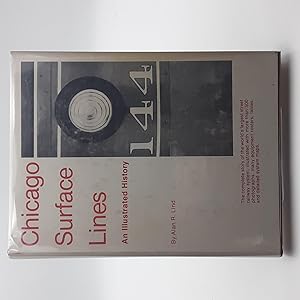 Seller image for Chicago Surface Lines: An Illustrated History. for sale by Zephyr Books