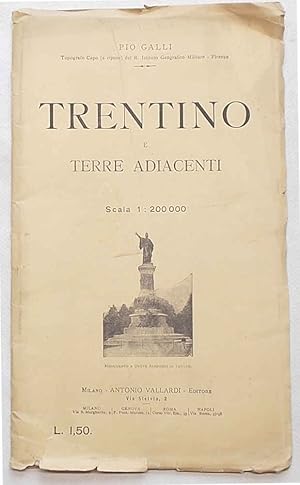 Seller image for Trentino e terre adiacenti. for sale by S.B. Il Piacere e il Dovere