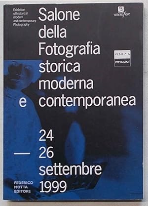 Salone della Fotografia storica moderna e contemporanea. Exhibition of historical modern and cont...