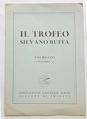 Il Trofeo Silvano Buffa. Tolmezzo 5 ottobre 1952.