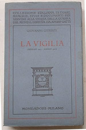 La vigilia (Gennaio 1913 - Maggio 1915).