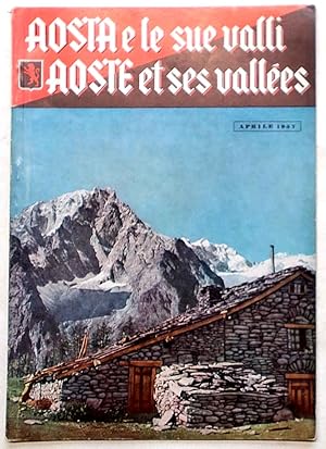 Aosta e le sue valli. Rivista mensile per l'incremento della Regione Autonoma Valle d'Aosta. Apri...