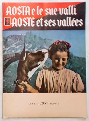 Aosta e le sue valli. Rivista mensile per l'incremento della Regione Autonoma Valle d'Aosta. Anno...