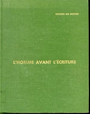 Seller image for L'homme avant l'criture for sale by Librairie Le Nord