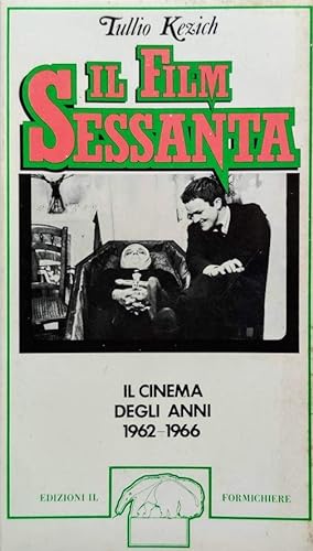 Il FilmSessanta Il cinema degli anni 1962-1966