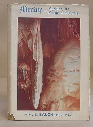 Bild des Verkufers fr Mendip - Cheddar, Its Gorge And Caves zum Verkauf von Eastleach Books