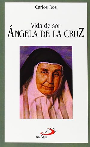 Seller image for Vida De Sor ngela De La Cruz for sale by Imosver