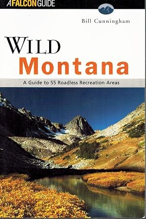 Seller image for WILD MONTANA for sale by Z-A LLC