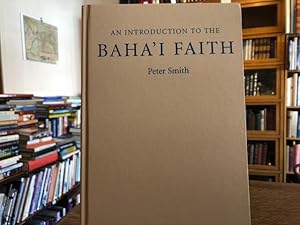 Seller image for An Introduction to the Baha'i Faith (Introduction to Religion) for sale by Bluestem Books