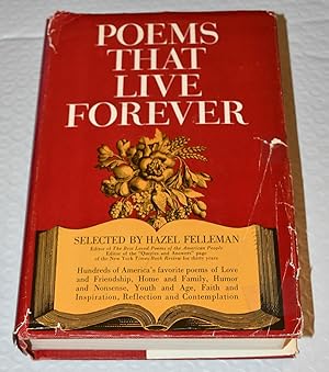 Seller image for Poems That Live Forever (selected By Hazel Felleman) for sale by Shamrock Books