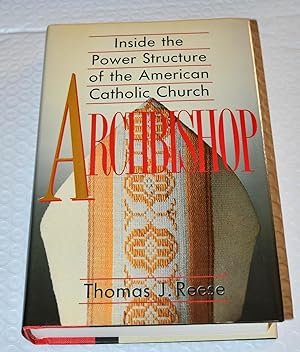 Bild des Verkufers fr Archbishop, Inside the Power Structure of the American Catholic Church zum Verkauf von Shamrock Books