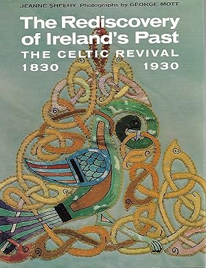 Image du vendeur pour The Rediscovery of Ireland's Past: The Celtic Revival 1830 - 1930 mis en vente par Cher Bibler