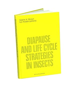 Bild des Verkufers fr Diapause and life cycle strategies in insects. zum Verkauf von Andrew Isles Natural History Books