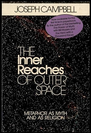 Seller image for The Inner Reaches of Outer Space: Metaphor as Myth and as Religion for sale by Between the Covers-Rare Books, Inc. ABAA