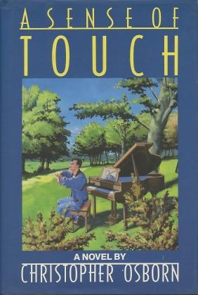 Seller image for A Sense of Touch: A Novel for sale by Kenneth A. Himber