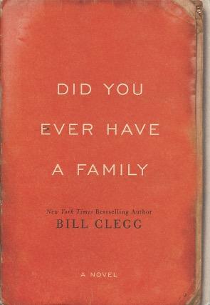 Seller image for Did You Ever Have A Family for sale by Kenneth A. Himber