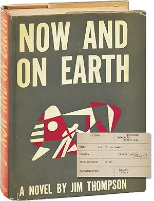 Now and On Earth (First Edition, Review Copy)