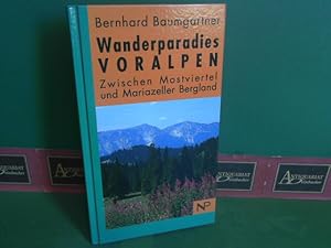 Bild des Verkufers fr Wanderparadies Voralpen - Zwischen Mostviertel und Mariazeller Bergland. zum Verkauf von Antiquariat Deinbacher