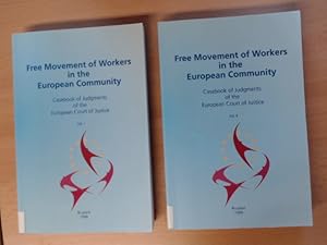 Imagen del vendedor de Free Movement of Workers in the European Community I, II, III Casebook of Judgments of the European Court of Justice. a la venta por avelibro OHG