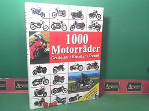1000 Motorräder - Geschichte, Klassiker, Technik.