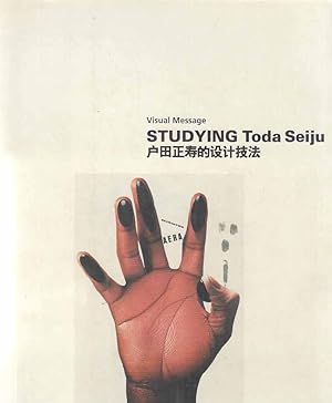 Bild des Verkufers fr Visual Message. Studying Toda Seiju. Zhu E (Ed.); zum Verkauf von Fundus-Online GbR Borkert Schwarz Zerfa