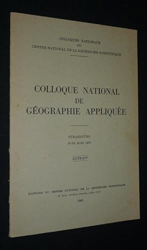 Imagen del vendedor de Colloque national de gographie applique. Strasbourg, 20-22 avril 1961 (Extrait) a la venta por Abraxas-libris