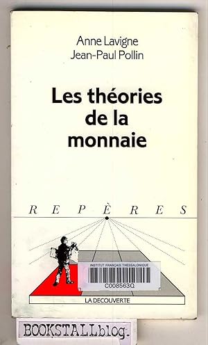 Seller image for Les theories de la monnaie for sale by BOOKSTALLblog